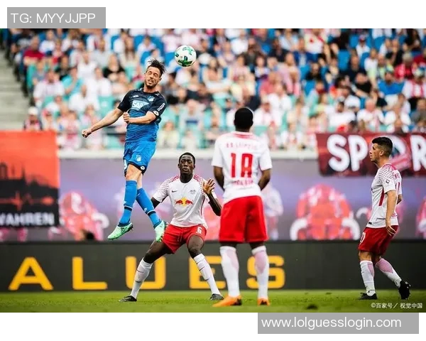 莱比锡友谊赛逆转本菲卡精彩瞬间回顾十大进球引爆全场热情